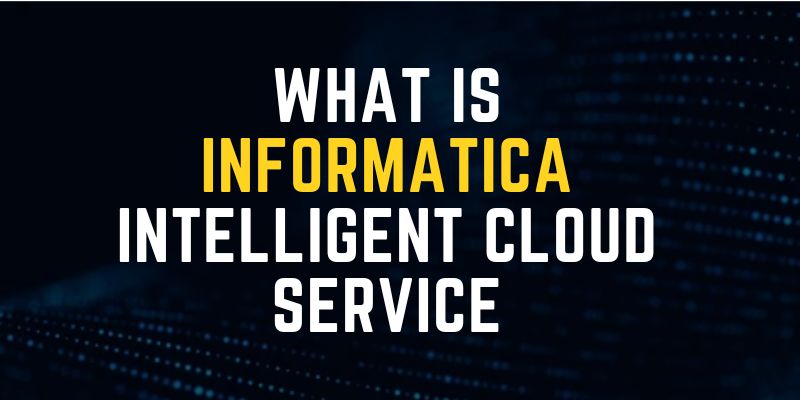 What is Informatica Cloud